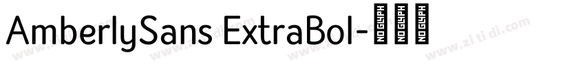 AmberlySans ExtraBol字体转换